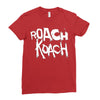 roach koach Ladies Fitted T-Shirt