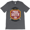 proud sister of a 2018 graduate T-Shirt
