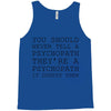 psychopath Tank Top