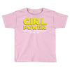 Girl Power May The Empowerment With You Toddler T-shirt