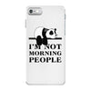 im Not Morning People iPhone 7 Case