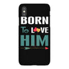 Born To Love Him (Born To Love Her &ndash; Born To Love Him Couples Design iPhoneX