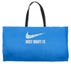 just drift it Weekender Totes