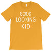 good looking kid T-Shirt