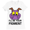 i'll be your journey into imagination Ladies Fitted T-Shirt