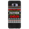 Santa Only Comes Once A Year Father Is Always Here To Cheer Samsung Galaxy S8 Plus