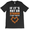 if it's not on strava it didn't happen T-Shirt