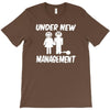 under new management stag night wedding mens T-Shirt