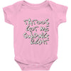 tattoos got me swiping right girls Baby Onesie