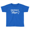 drinko Toddler T-shirt