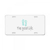 the good life License Plate