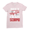 don't flirt with me i love may girl she is a crazy scorpio she will mu Ladies Fitted T-Shirt