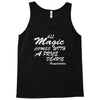 all magic comes with a price dearie Tank Top