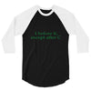 i before e 3/4 Sleeve Shirt