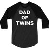 Dad of Twins 3/4 Sleeve Shirt