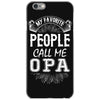 My Favorite People Call Me Opa iPhone 6/6s Case
