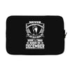 Never Underestimate Old Man Who Was Born December Laptop sleeve