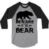 Beware Of The Bear 3/4 Sleeve Shirt