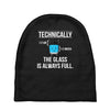 technically, the glass is always full Baby Beanies