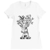 My Next Nest Ladies Fitted T-Shirt