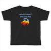 never forget Toddler T-shirt