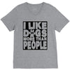 I LIKE DOGS MORE THAN PEOPLE V-Neck Tee