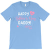 Happy Fathers Day Daddy T-Shirt