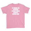 if found on ground please drag across finish line Youth Tee