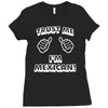 trust me i'm mexican Ladies Fitted T-Shirt