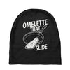 omelette that slide Baby Beanies