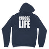 choose life Unisex Hoodie