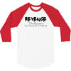 funny t shirt revenge the reason i get up each day tee offensive shirt 3/4 Sleeve Shirt