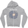 You are Here Zipper Hoodie