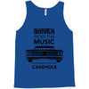 driver picks the music passenger shuts his cakehole Tank Top