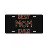 best mom ever License Plate