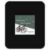 i&rsquo;d lock my bike to yours anytime Mousepad