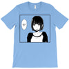 Shut Up T-Shirt