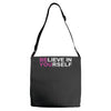 believe in yourself Adjustable Strap Totes