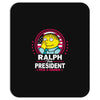 ralph for prez Mousepad