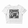 straight outta loot lake Crop Top
