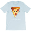 i love pizza! T-Shirt