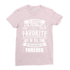 My Grandma Totally Most Favorite History Forever Ladies Fitted T-Shirt