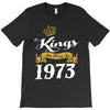 kings are born in 1973 T-Shirt