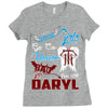 Good Girl Go To Heaven Bad Girl Ride With Daryl Ladies Fitted T-Shirt
