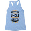 Super Cool Uncle Of A Freaking Awesome Niece Racerback Tank