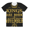 kings are born  november All Over Women's T-shirt