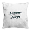 legen dary Throw Pillow