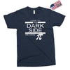 come to dark side we have pi Exclusive T-shirt