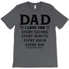 I Love You Dad T-Shirt