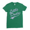 little dude Ladies Fitted T-Shirt